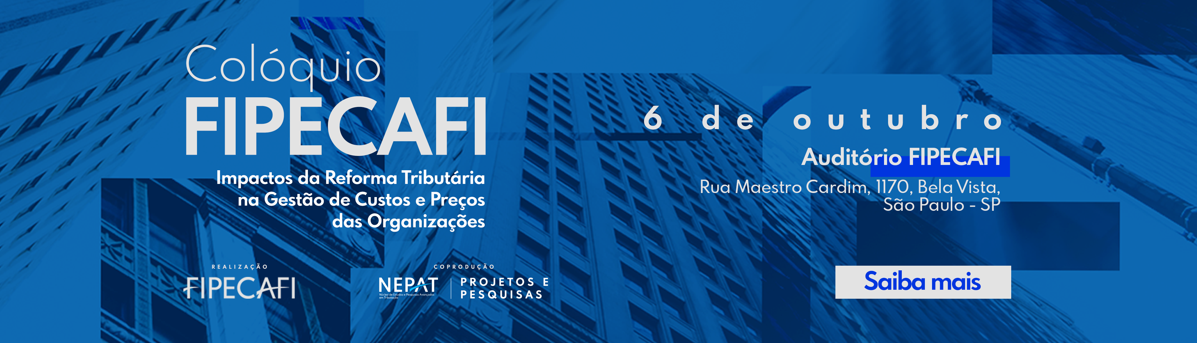 Colóquio FIPECAFI Reforma Tributária