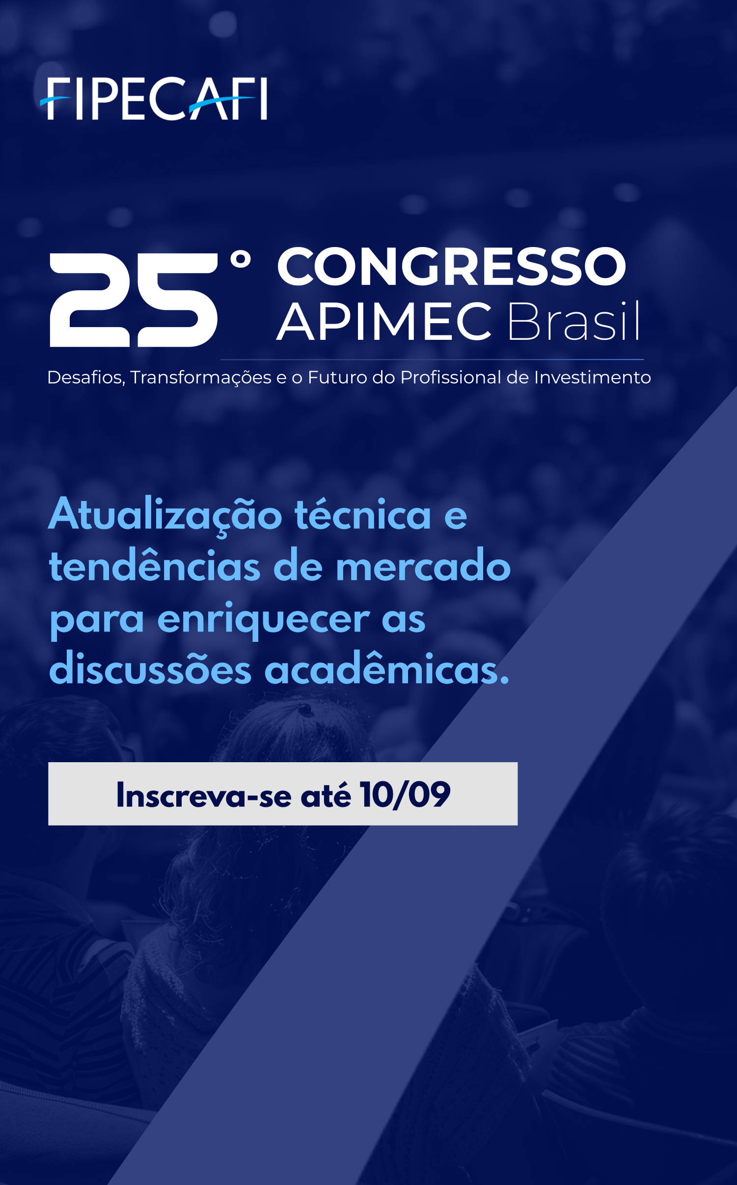 25º Congresso APIMEC Brasil