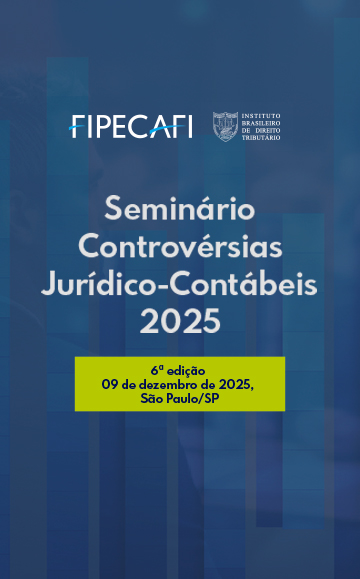 6ª Edição Seminário Controvérsias Jurídico-Contábeis