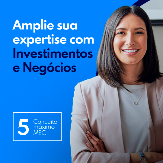 Pós-Graduação em Investimentos e Negócios