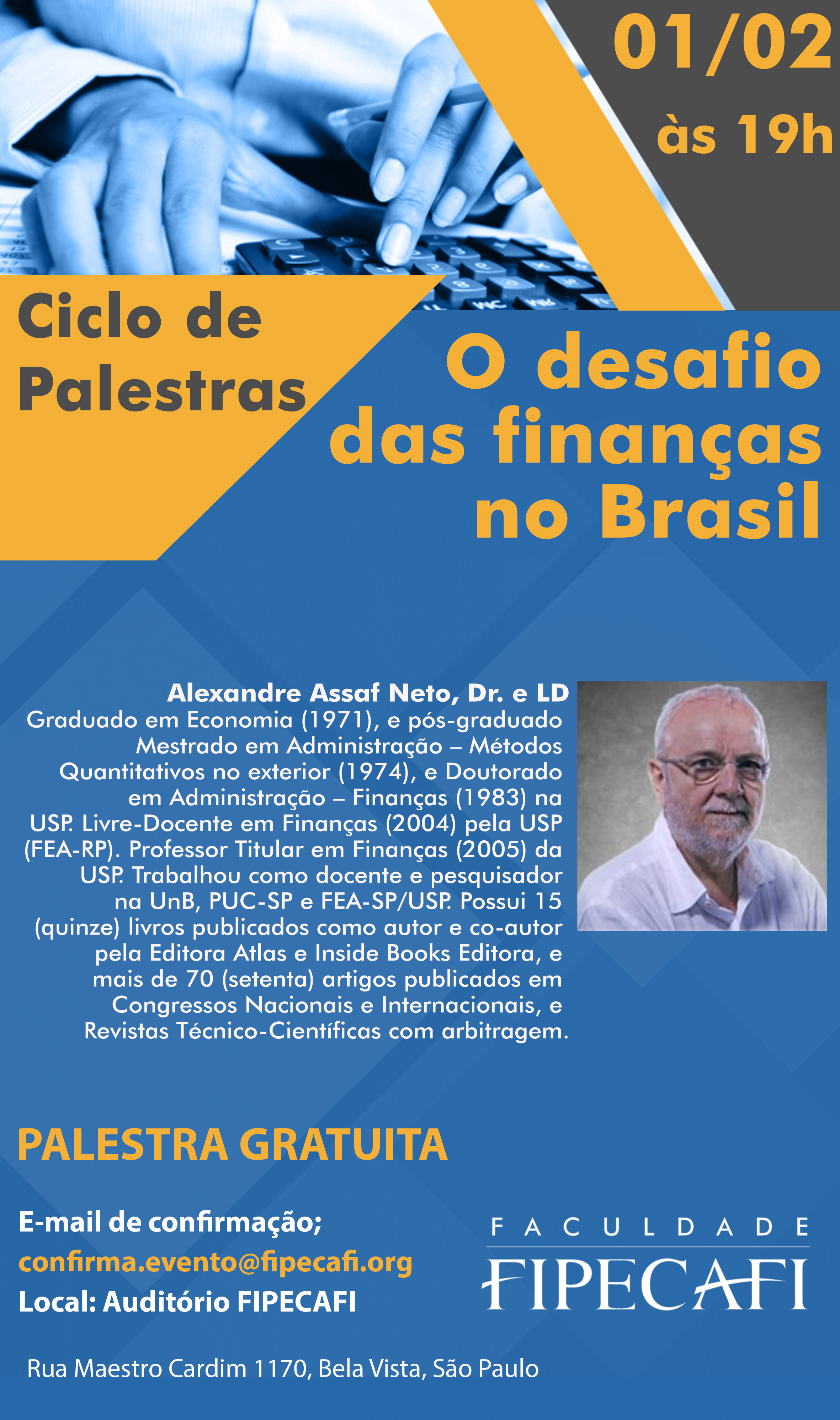 Pós-Graduação Contabilidade, Controladoria e Finanças - CEFIN FIPECAFI -  Cursos de diversos eixos de conhecimento.